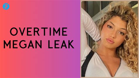 overtime megan mude|Overtime Megan (@overtimemegan) Official